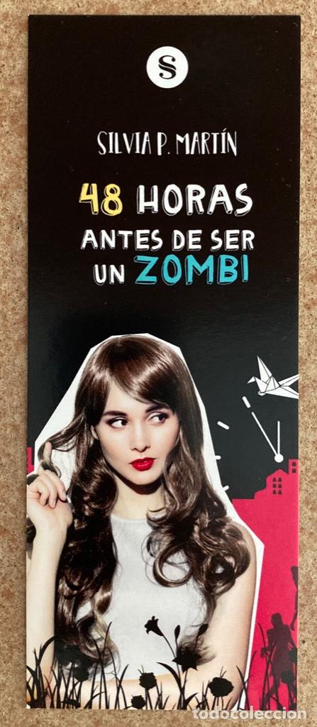 Coleccionismo Marcap&aacute;ginas: Marcap&aacute;ginas - 48 horas antes de ser un zombi