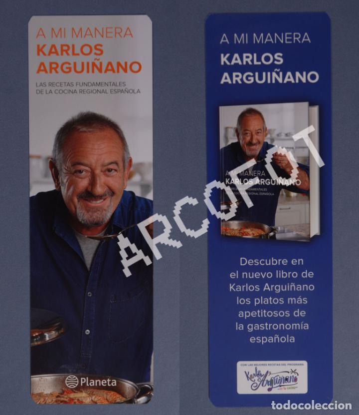 Coleccionismo marcap&aacute;ginas: MARCAP&Aacute;GINAS - A MI MANERA - KARLOS ARGUI&Ntilde;ANO - PLANETA - Foto 1