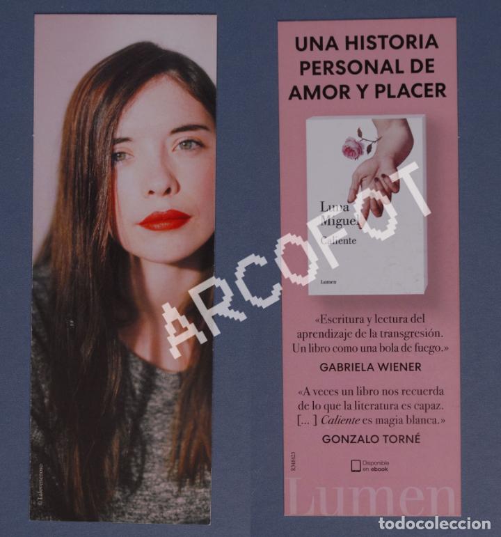 Coleccionismo marcap&aacute;ginas: MARCAP&Aacute;GINAS - LUMEN - CALIENTE - LUNA MIGUEL - Foto 1
