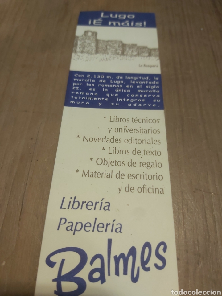 Sammeln von Lesezeichen: MARCAPAGINAS BALMES LUGO LIBRER&Iacute;A O ALMAC&Eacute;N DO COLISEVM COLECCIONISMO ANTIG&Uuml;EDADES