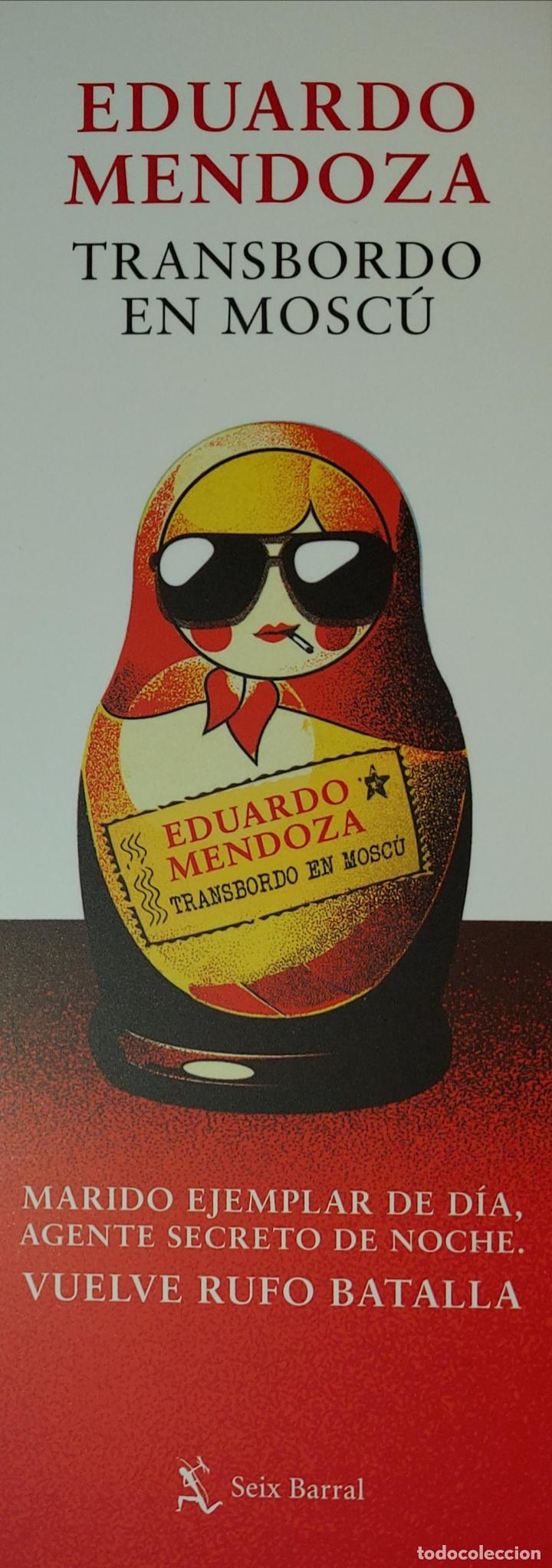 Coleccionismo Marcap&aacute;ginas: MARCAPAGINAS - SEIX BARRAL - TRANSBORDO EN MOSCU.EDUARDO MENDOZA.