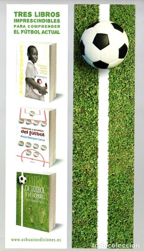 Collectables Bookmark: MARCAPAGINAS, TRES LIBROS IMPRESCINDIBLES PARA COMPRENDER EL FUTBOL ACTUAL. USHUAIA EDICIONES