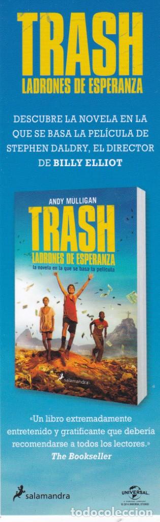 Coleccionismo marcap&aacute;ginas: MARCAPAGINAS SALAMANDRA. TRASH, LADRONES DE ESPERANZA - Foto 2