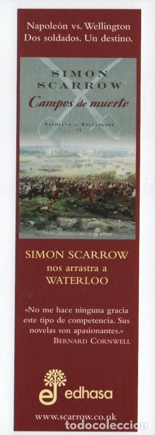 Coleccionismo Marcap&aacute;ginas: MARCAPAGINAS, CAMPOS DE MUERTE. SIMON SCARROW. EDHASA.