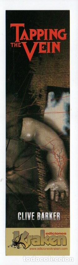 Collectables Bookmark: MARCAPAGINAS, TAPPING THE VEIN. CLIVE BARKER. EDICIONES KRAKEN.