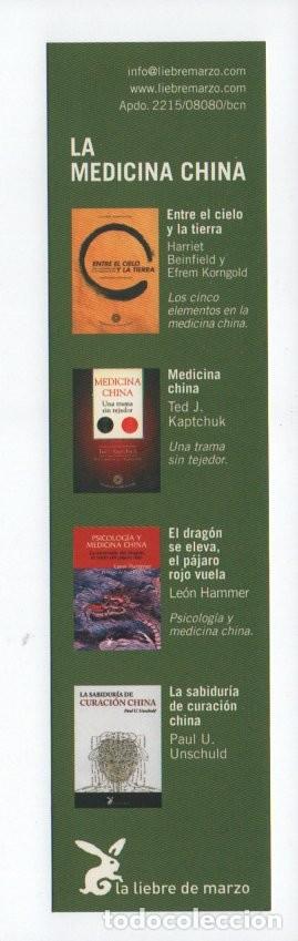 Collectables Bookmark: MARCAPAGINAS, LA MEDICINA CHINA. LA LIEBRE DE MARZO.
