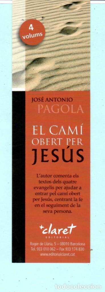 Collectables Bookmark: Bonito Marcap&aacute;ginas de Edici&oacute;n De Librer&iacute;a Claret El Cami Obert Per Jesus