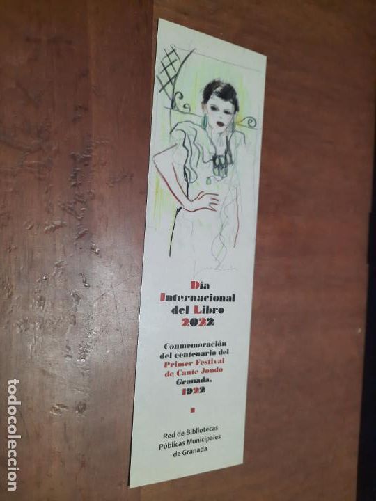 Coleccionismo marcap&aacute;ginas: DIA INTERNACIONAL DEL LIBRO DE 2022. GRANADA. LITERATURA. MARCAPAGINAS. DOBLE CARA. BUEN ESTADO. C-1
