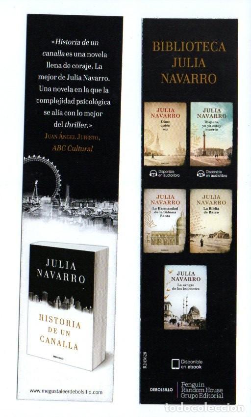 Coleccionismo Marcap&aacute;ginas: MARCAPAGINAS, HISTORIA DE UN CANALLA. JULIA NAVARRO. DEBOLSILLO.