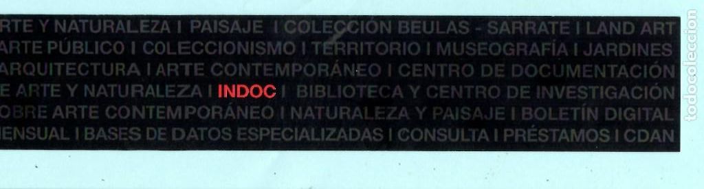 Collectables Bookmark: MARCAP&Aacute;GINAS DE EDICIONES DE INDOC T&Iacute;TULO DE CENTRO DE ARTE Y NATURALEZA