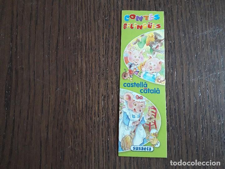 Coleccionismo marcap&aacute;ginas: marcap&aacute;ginas, punto de libro, contes biling&uuml;es, castell&agrave;-catal&agrave;. Susaeta.