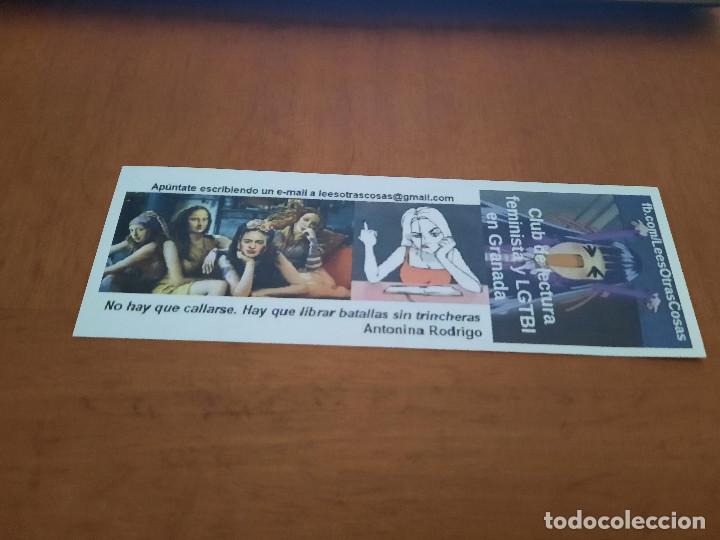 Coleccionismo Marcap&aacute;ginas: CLUB DE LECTURA FEMINISTA Y LGTBI. GRANADA. MARCAPAGINAS. DOBLE CARA. COMO NUEVA. DIFICIL C-1
