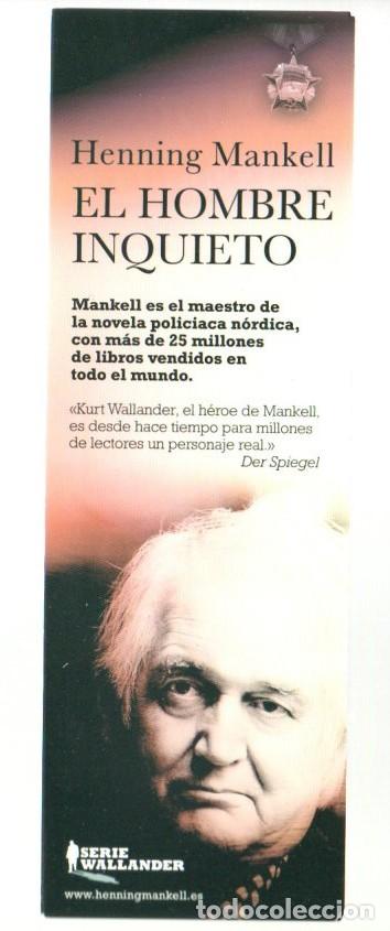 Coleccionismo Marcap&aacute;ginas: MARCAPAGINAS, EL HOMBRE INQUIETO. HENNING MANKELL.. SERIE WALLANDER. 40 A&Ntilde;OS TUSQUETS.
