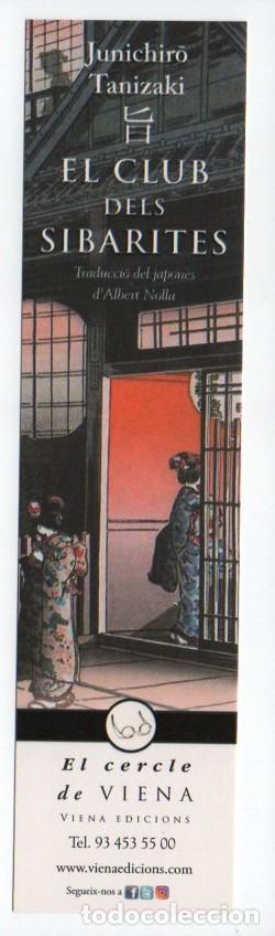 Coleccionismo Marcap&aacute;ginas: MARCAPAGINAS, EL CLUB DELS SIBARITES. JUNICHIRO TANIZAKI. VIENA EDICIONS.