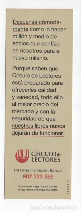 Coleccionismo marcap&aacute;ginas: MARCAPAGINAS, PASA DEL EFECTO 2000... LEE UN LIBRO. CIRCULO DE LECTORES. - Foto 2