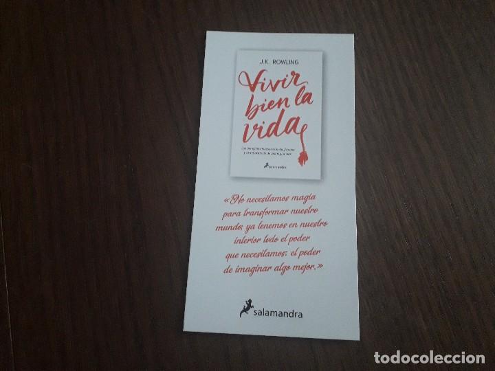Coleccionismo marcap&aacute;ginas: marcap&aacute;ginas, punto de libro, vivir bien la vida, J.K. Rowling. Salamandra.