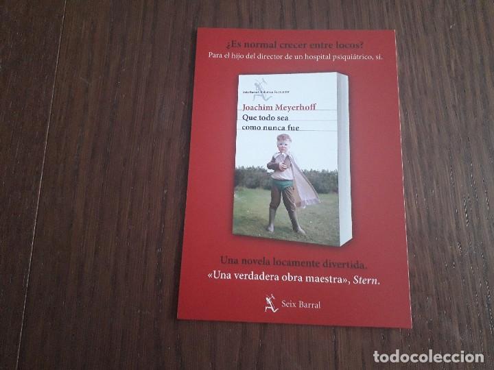 Coleccionismo Marcap&aacute;ginas: marcap&aacute;ginas, punto de libro, que todo sea como nunca fue, Joachim Meyerhoff. Seix Barral.