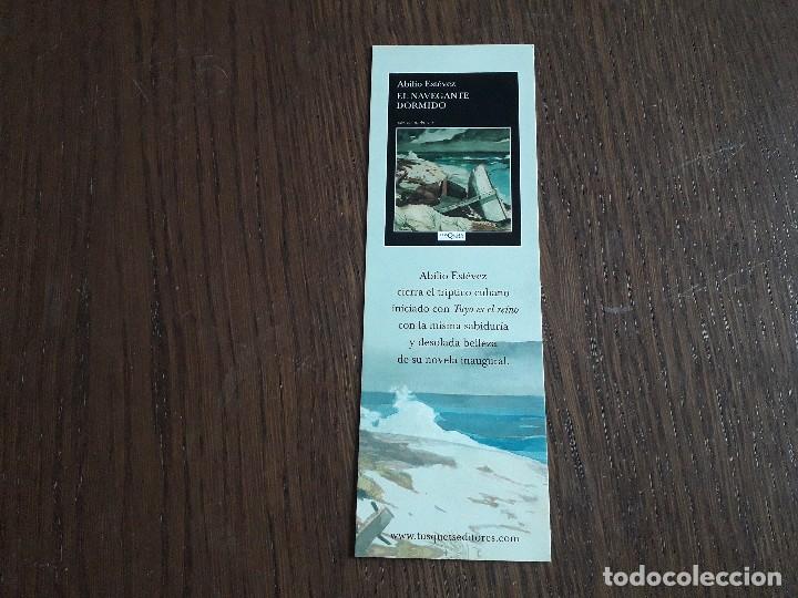 Coleccionismo Marcap&aacute;ginas: marcap&aacute;ginas, punto de libro, El navegante dormido, Abilio Est&eacute;vez. tusquets.