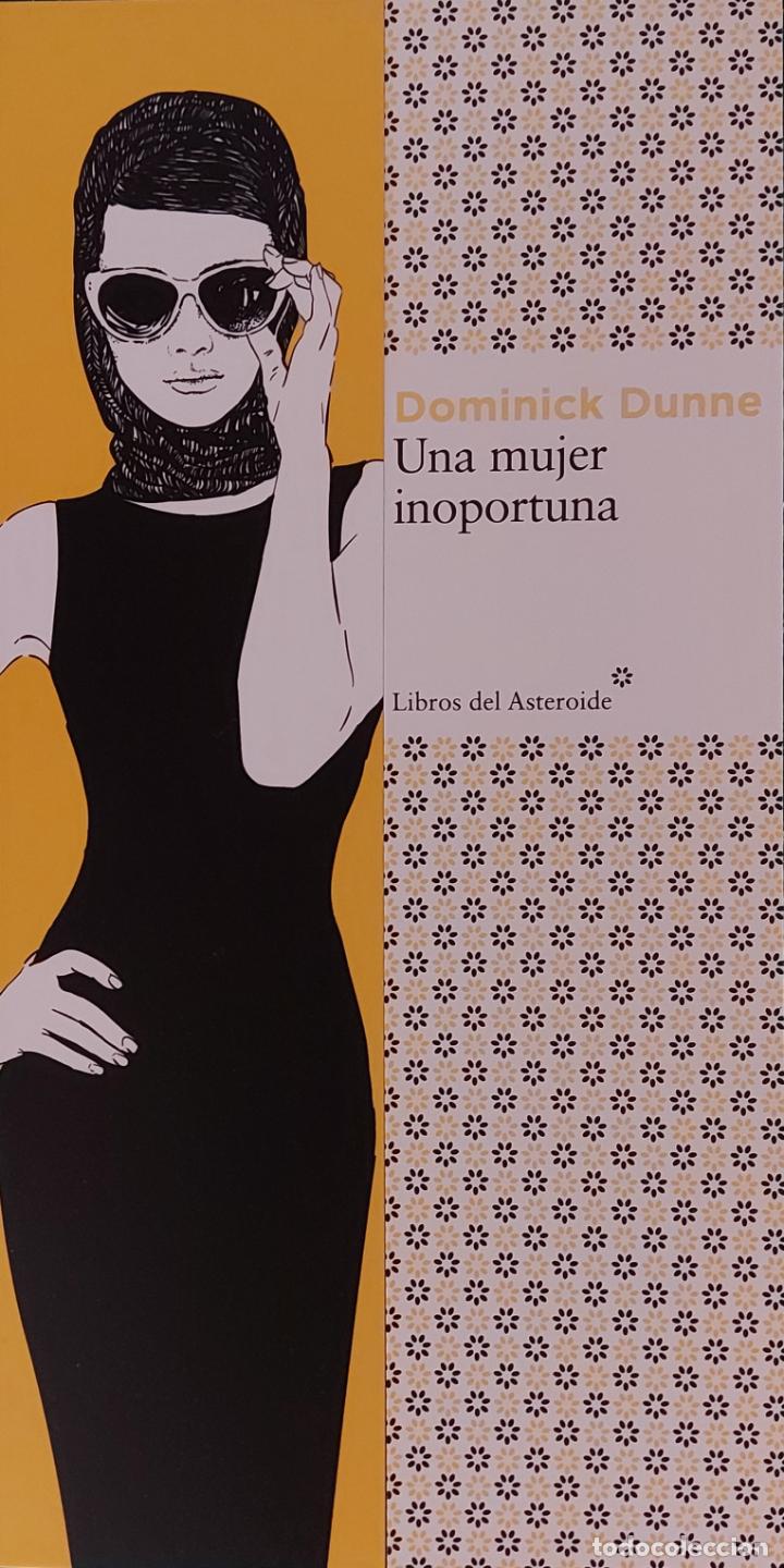 Sammeln von Lesezeichen: MARCAPAGINAS - LIBROS DEL ASTEROIDE -UNA MUJER INOPORTUNA - DOMINICK DUNNE
