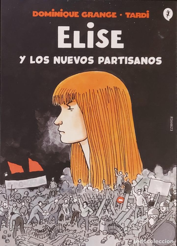 Collectionnisme Marque-pages: MARCAP&Aacute;GINAS - SALAMANDRA - ELISE Y LOS NUEVOS PARTISANOS - T POSTAL