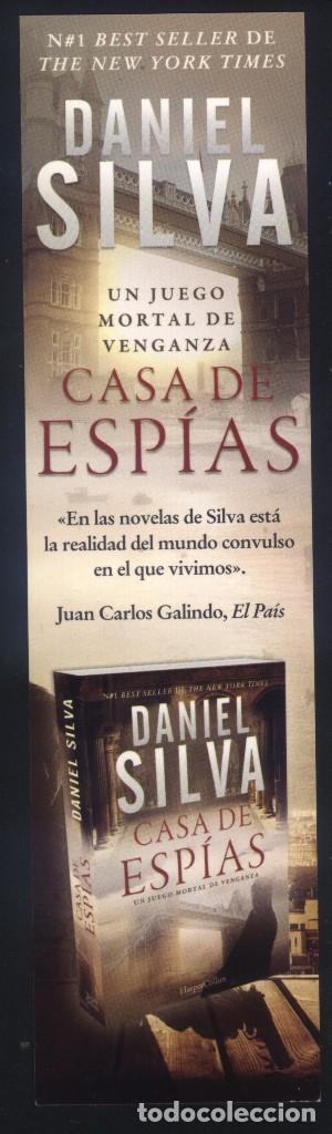 Sammeln von Lesezeichen: M-7931- PUNTO DE LIBRO. MARCAP&Aacute;GINAS. CASA DE ESPIAS. DANIEL SILVA.