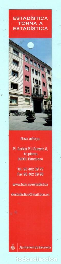 Collectables Bookmark: MARCAP&Aacute;GINAS EDITORIAL AJUNTAMENT DE BARCELONA T&Iacute;TULO ESTAD&Iacute;STICA TORNA S ESTAD&Iacute;STICA