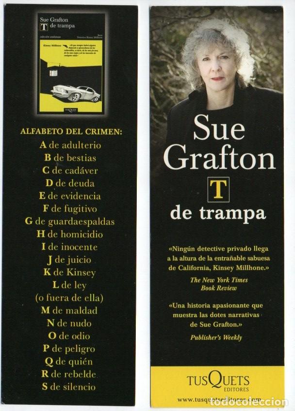 Coleccionismo Marcap&aacute;ginas: MARCAPAGINAS, T DE TRAMPA. SUE GRAFTON. TUSQUETS EDITORES.