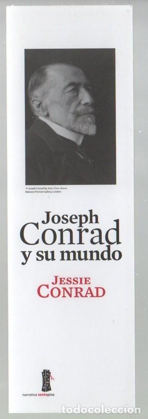 Coleccionismo Marcap&aacute;ginas: MARCAPAGINAS, JOSEPH CONRAD Y SU MUNDO. SEXTO PISO.