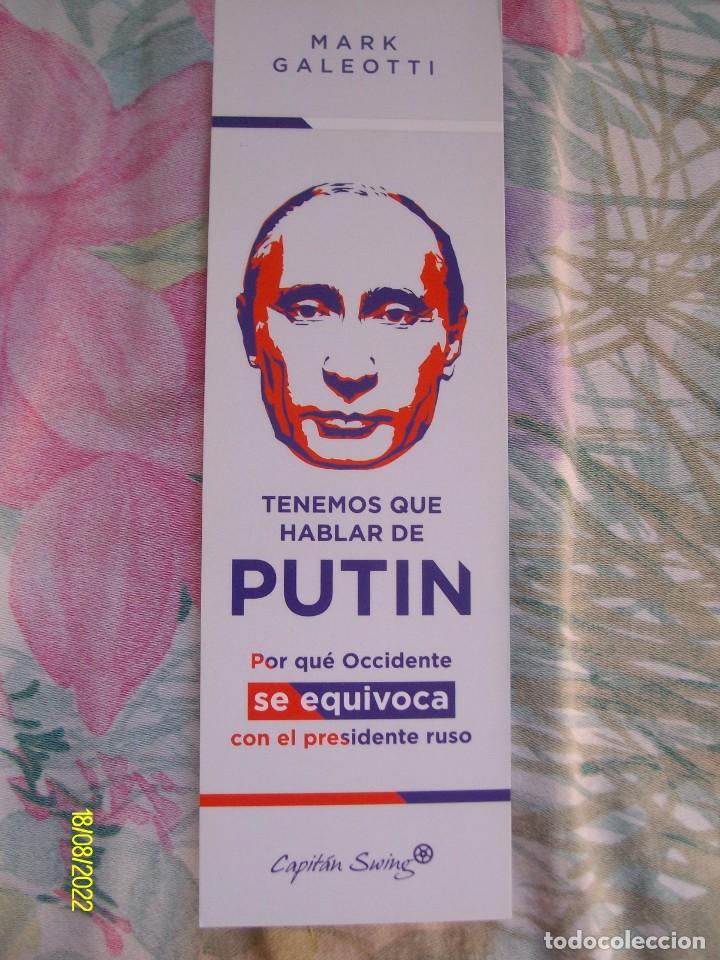 Coleccionismo Marcap&aacute;ginas: MARCAPAGINAS TENEMOS QUE HABLAR DE PUTIN MARK GALEOTTI EDITORIAL CAPITAN SWING