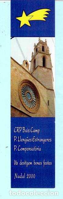 Coleccionismo marcap&aacute;ginas: MARCAP&Aacute;GINAS EDITOR CRP BAIX CAMP REUS T&Iacute;TULO NADAL 2000 - Foto 1