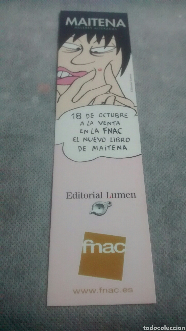 Coleccionismo Marcap&aacute;ginas: MARCAPAGINAS MUJERES ALTERADAS-MAITENA-LUMEN-FNAC