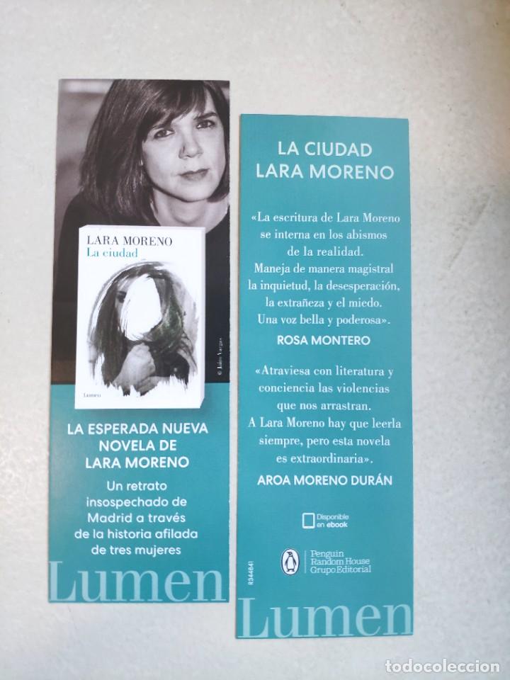 Coleccionismo marcap&aacute;ginas: MARCAP&Aacute;GINAS - LUMEN - LA CIUDAD - LARA MORENO - Foto 1