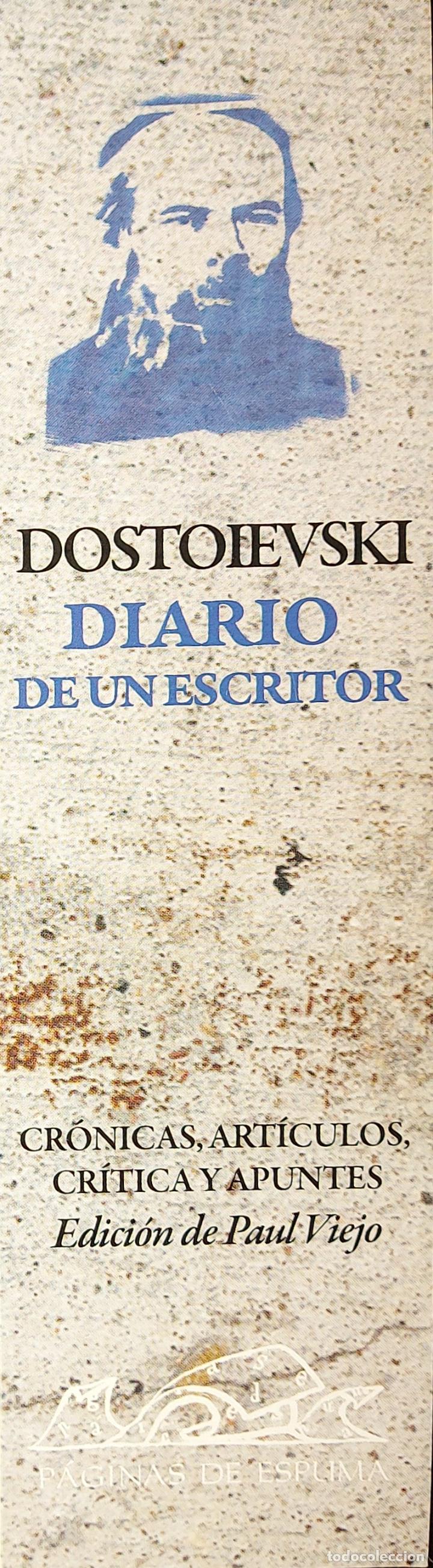 Collezionismo Segnalibri: MARCAP&Aacute;GINAS - PAGINAS DE ESPUMA - DIARIO DE UN ESCRITOR - DOSTOLEVSKI