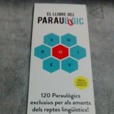 Coleccionismo Marcapáginas: MARCAPAGINAS EL LLIBRE DEL PARAULOGIC-ARA LLIBRES(A5). Lote 365802331