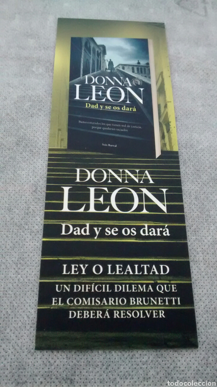 Coleccionismo Marcap&aacute;ginas: MARCAPAGINAS DAD Y SE OS DARA-DONNA LEON-SEIX BARRAL (A10)