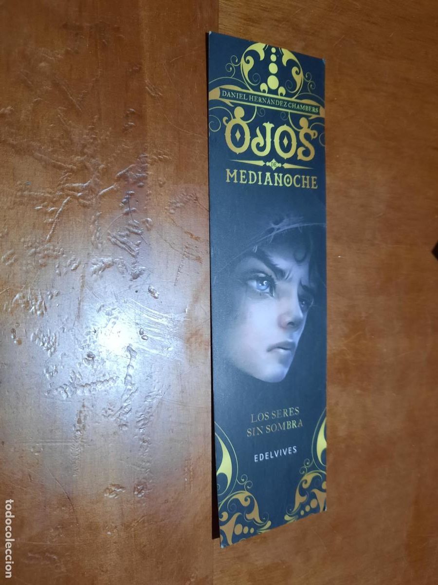 Coleccionismo Marcap&aacute;ginas: OJOS MEDIANOCHE EDELVIVES. MARCAPAGINAS. DOBLE CARA. COMO NUEVA. DIFICIL C-1