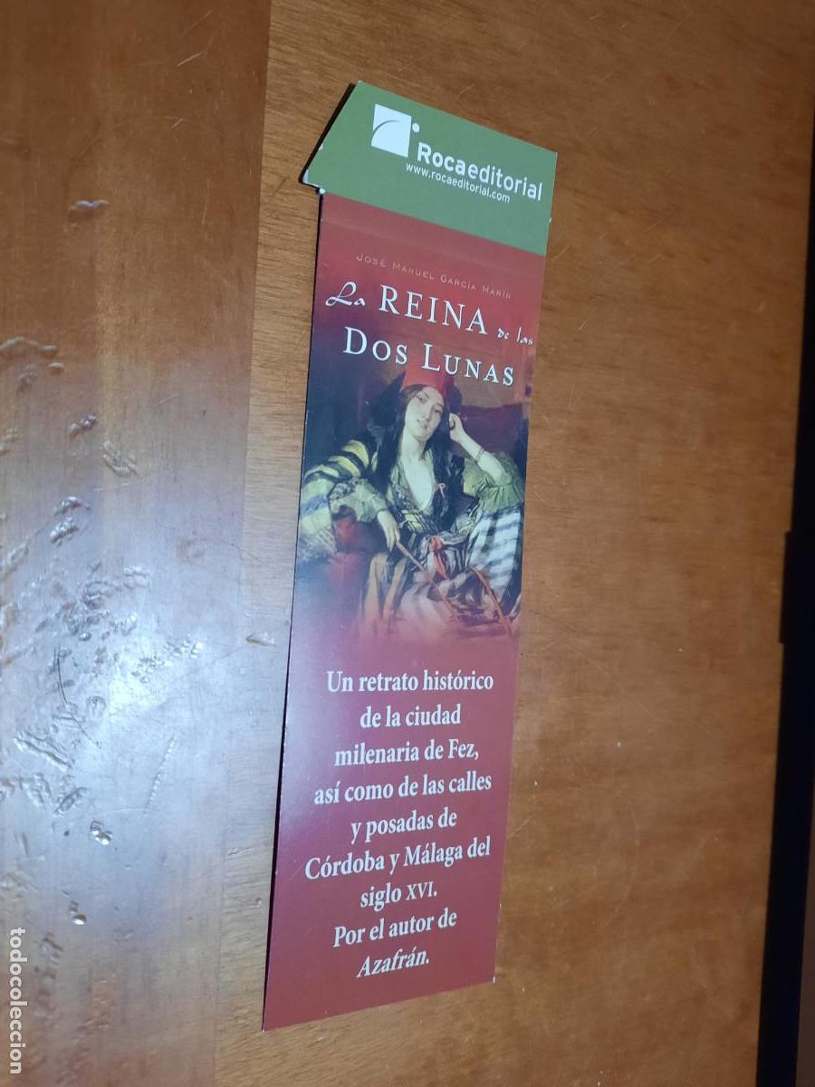 Coleccionismo marcap&aacute;ginas: LA REINA DE LAS DOS LUNAS. MARCAPAGINAS. LITERARIO. BUEN ESTADO. UNA CARA. RAR&Iacute;SIMO. C-1