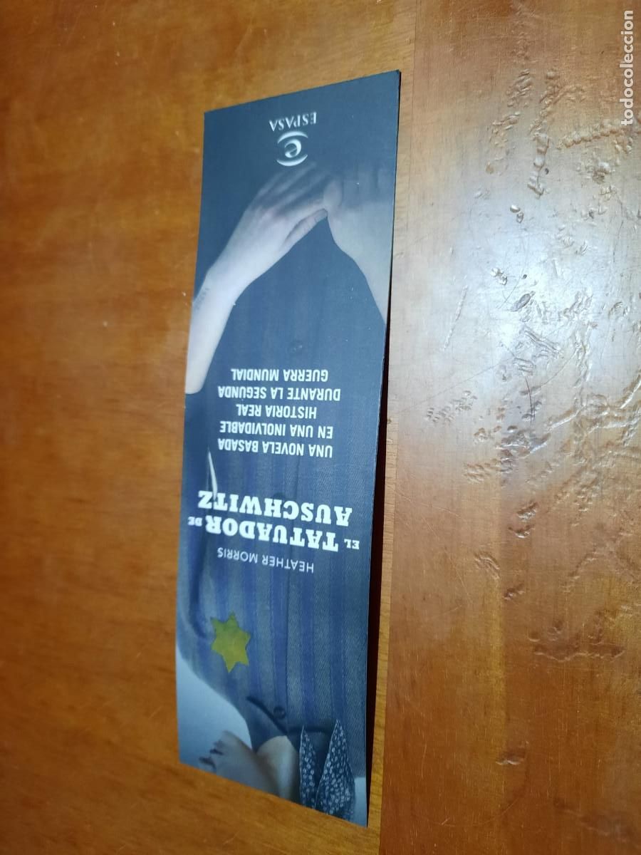 Coleccionismo Marcap&aacute;ginas: EL TATUADOR DE AUSCHWITZ. MARCAPAGINAS. LITERARIO. BUEN ESTADO. UNA CARA. RAR&Iacute;SIMO. C-1