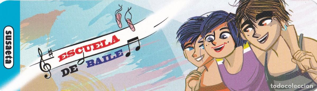 Coleccionismo Marcap&aacute;ginas: Marcapaginas editorial Susaeta escuela de baile