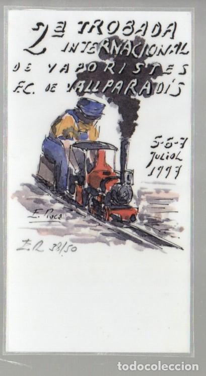 Sammeln von Lesezeichen: MARCAPAGINAS. 2&ordf; TROBADA INTERNACIONAL VAPORISTES F.C. DE VALLPARADIS 1997. 38/50, TREN, FERROCARRIL