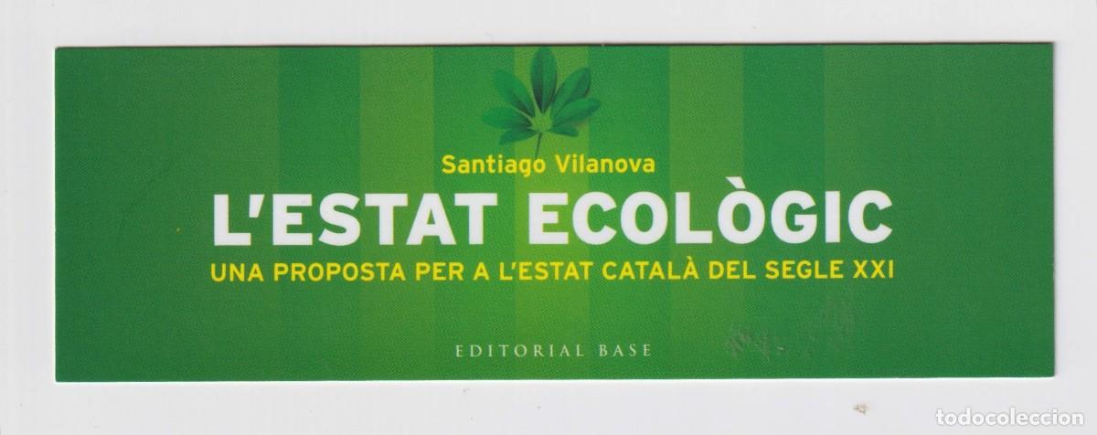 Coleccionismo marcap&aacute;ginas: MARCAP&Aacute;GINAS EDITOR BASE T&Iacute;TULO L, ESTAT ECOL&Oacute;GIC - Foto 1