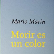 Coleccionismo Marcapáginas: MARCAPAGINAS - EDICIONES DEL VIENTO - MORIR ES UN COLOR - MARIO MARIN