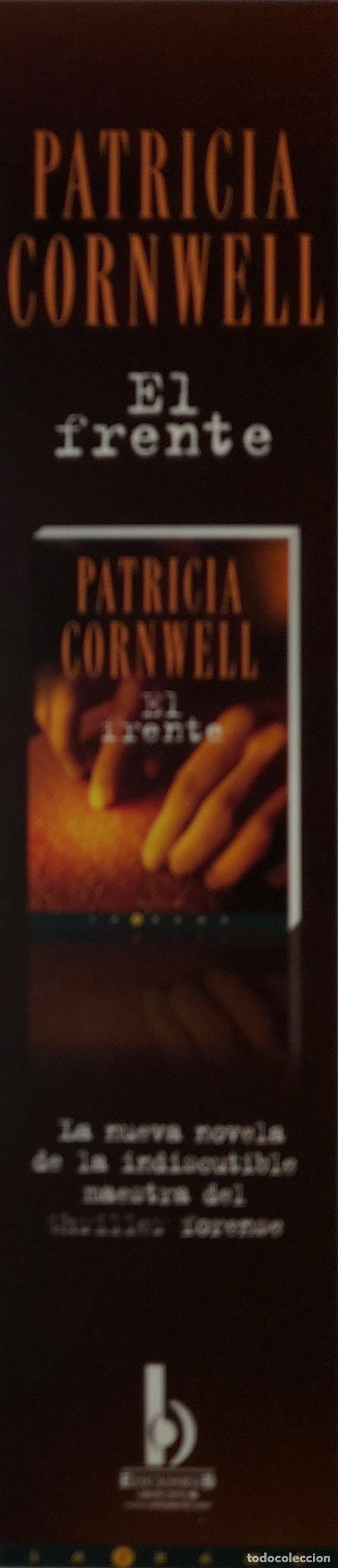 Collectables Bookmark: MARCAPAGINAS - EDICIONES B - EL FRENTE - PATRICIA CORNWELL.