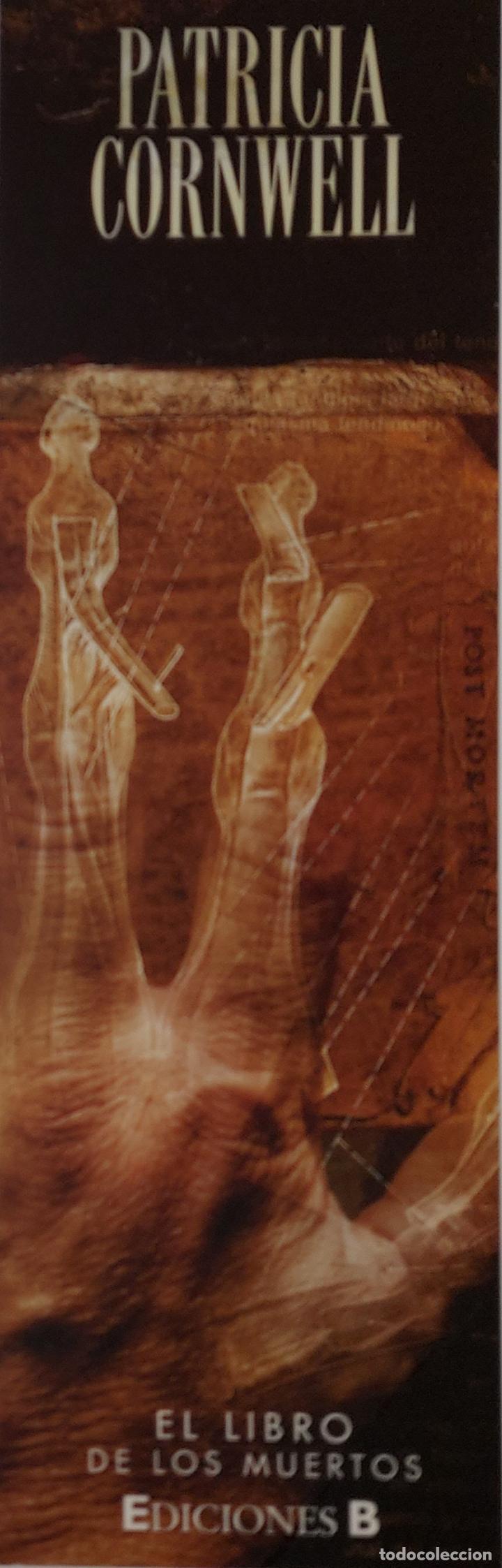 Collectables Bookmark: MARCAPAGINAS - EDICIONES B - EL LIBRO DE LOS MUERTOS - PATRICIA CORNWELL