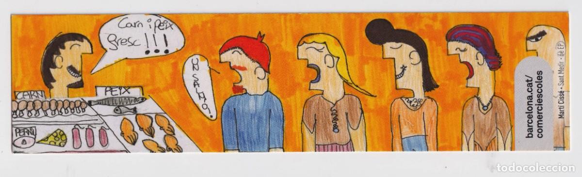 Collectionnisme Marque-pages: MARCAP&Aacute;GINAS EDITOR AYUNTAMIENTO DE BARCELONA TUTULO COMER&Ccedil; Y LAS ESCOLAS