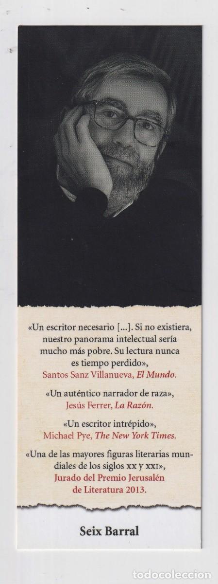 Collectionnisme Marque-pages: MARCAP&Aacute;GINAS EDITOR SEIX BARRAL TUTULO UN ANDAR SOLITARIO ENTRE LA GENTE