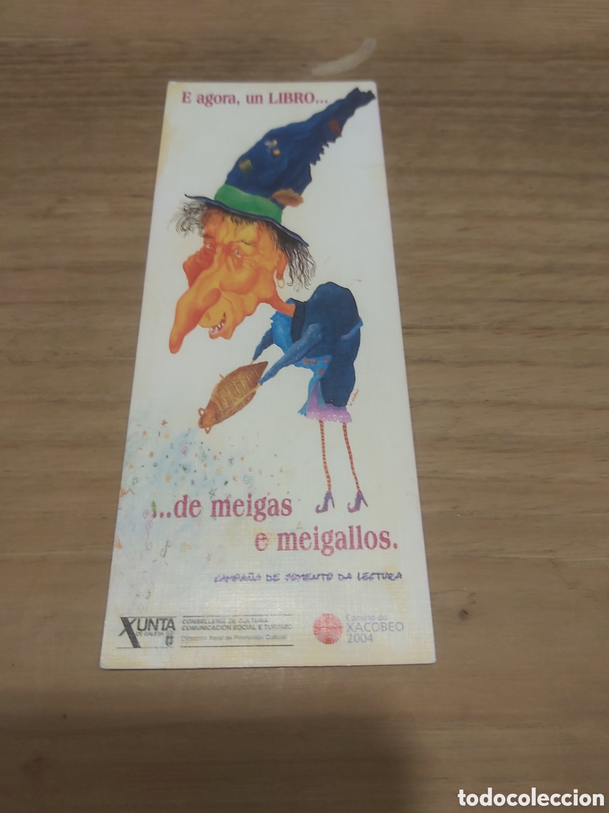 Collectionnisme Marque-pages: Marcap&aacute;ginas meigas e meigallos Xacobeo 2004 Xunta dibujo bruja