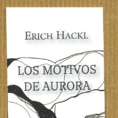 Coleccionismo Marcapáginas: MARCAPAGINAS HOJA DE LATA - LOS MOTIVOS DE AURORA. Lote 389550564