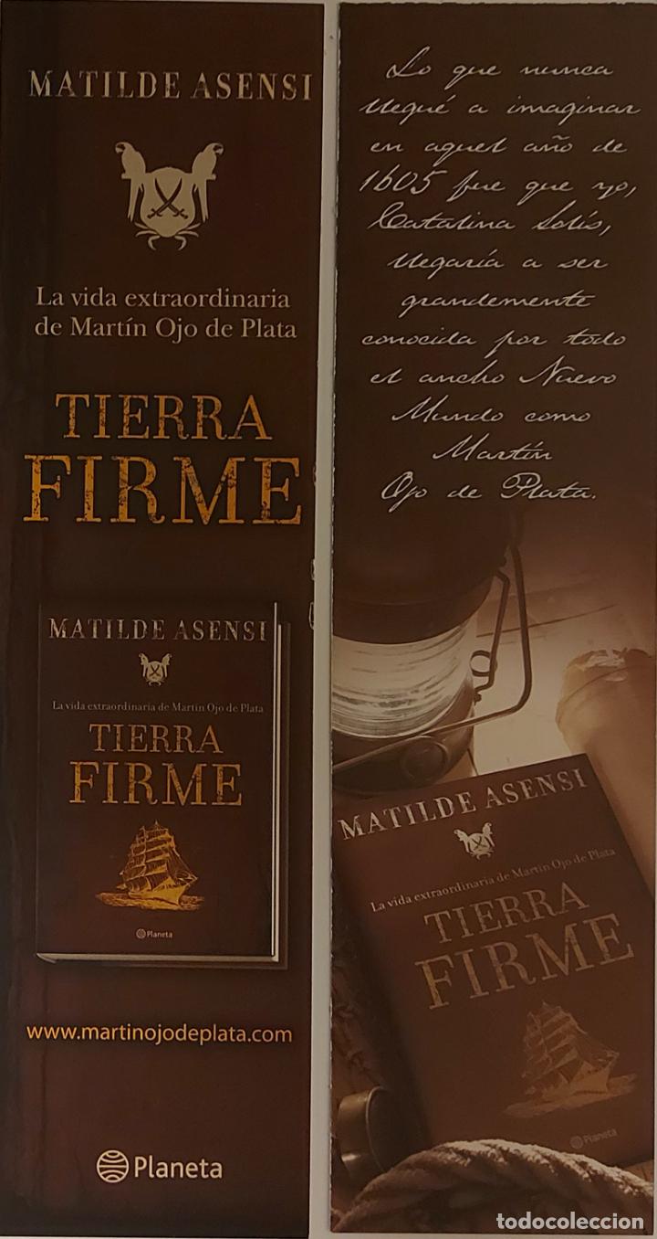 Collezionismo Segnalibri: MARCAPAGINAS - PLANETA - TIERRA FIRME - MATILDE ASENSI.