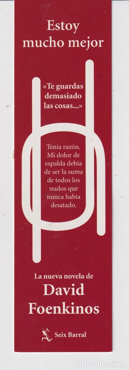 Coleccionismo Marcap&aacute;ginas: MARCAP&Aacute;GINAS EDITORIAL SEIX BARRAL TITULO ESTOY MUCHO MEJOR